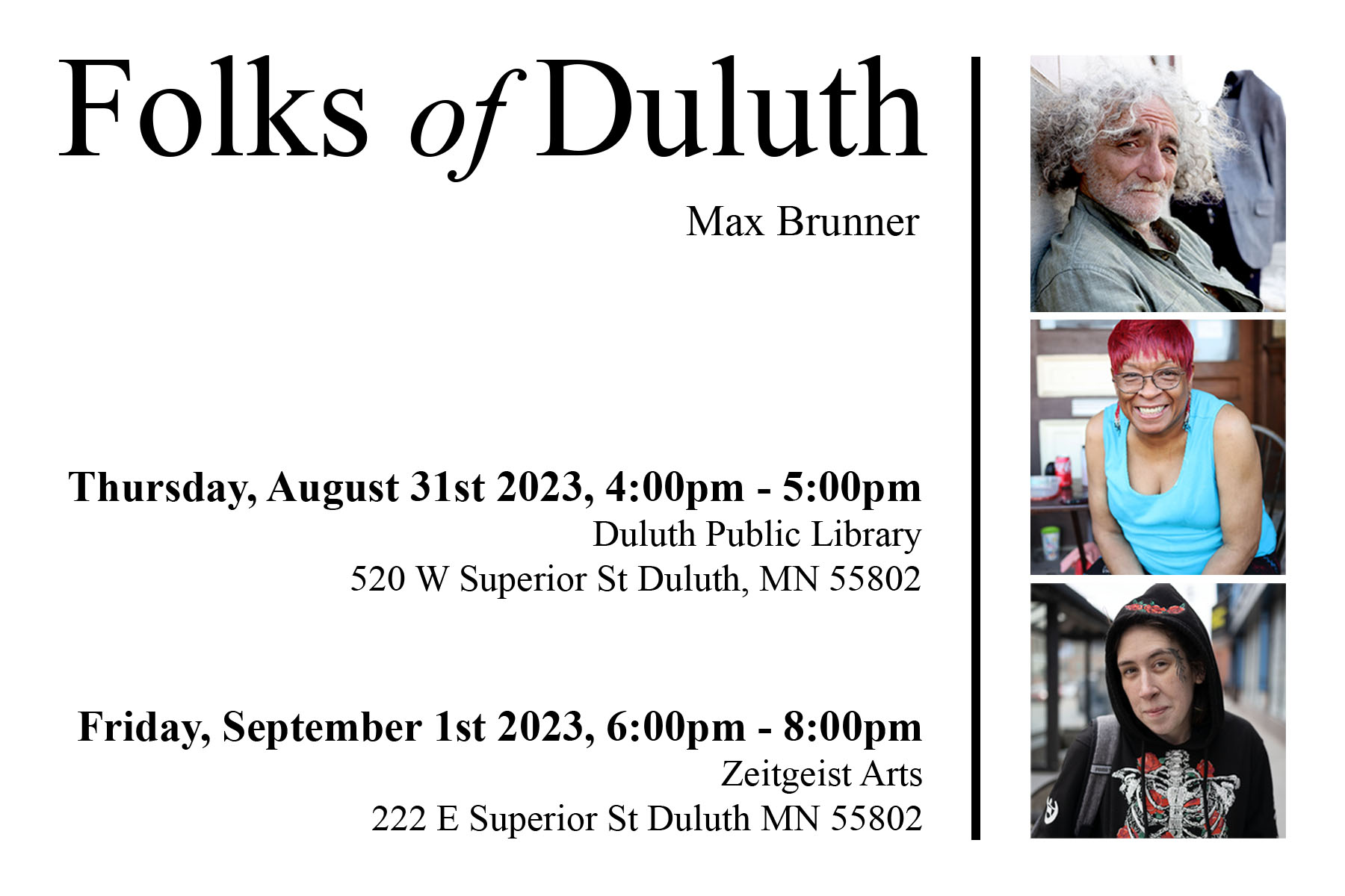 headshots of Duluthians along with dates for exhibition